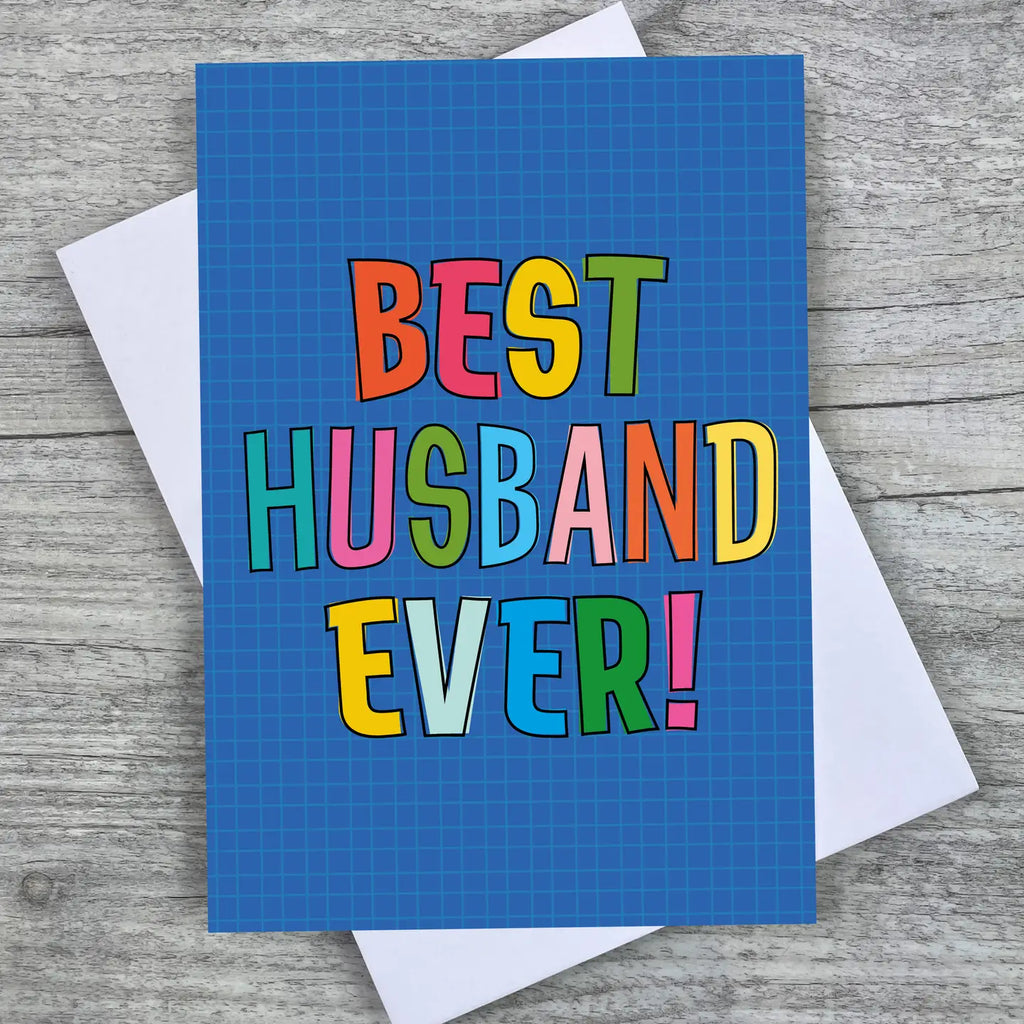 Best Husband Ever - Greeting Card