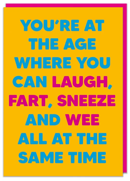Laugh fart sneeze and wee Card