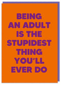 Being An Adult Card