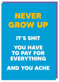 Never Grow Up Card