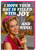Hope. your day is filled with joy - card