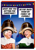 As far from my family as possible Card