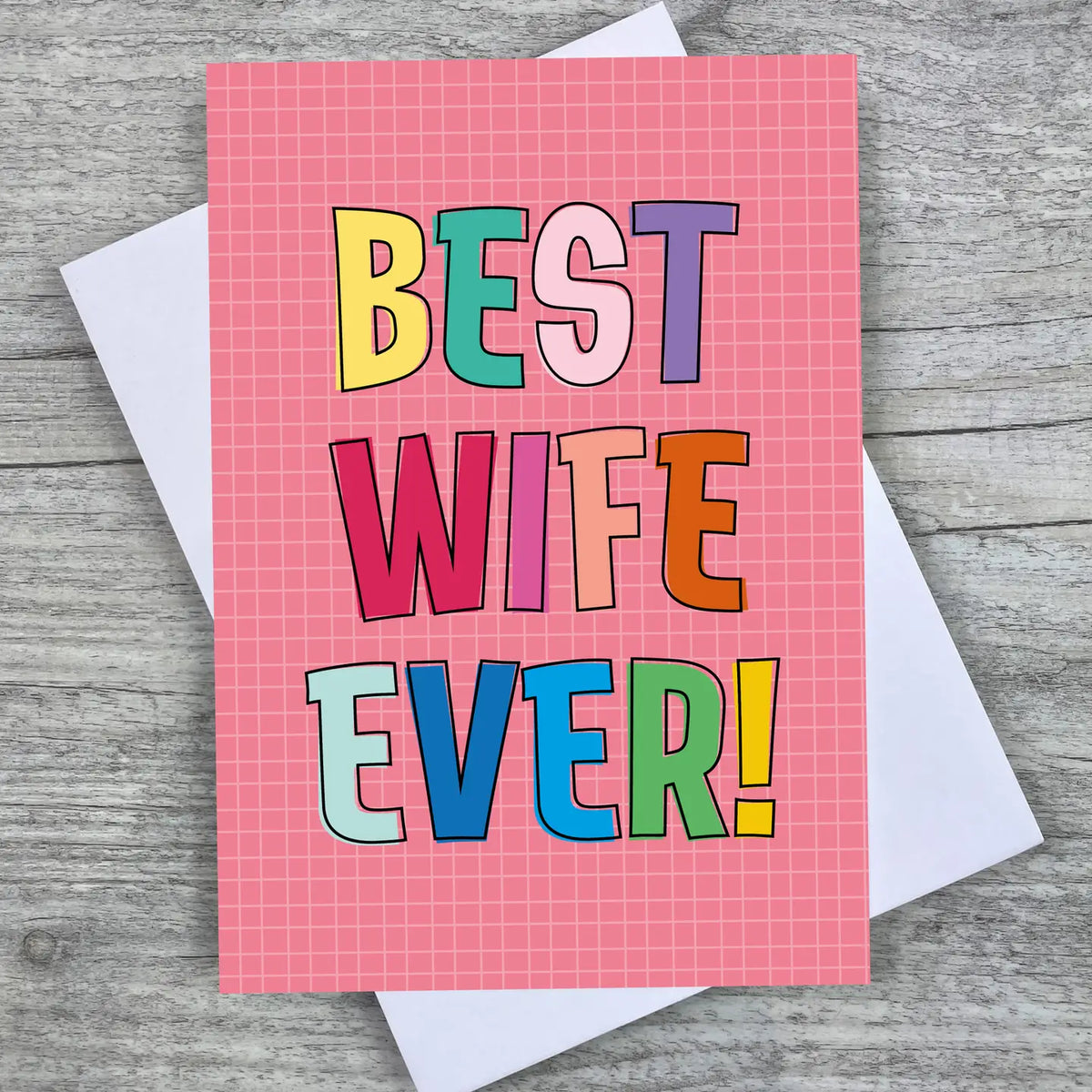 Best Wife Ever - Greeting Card