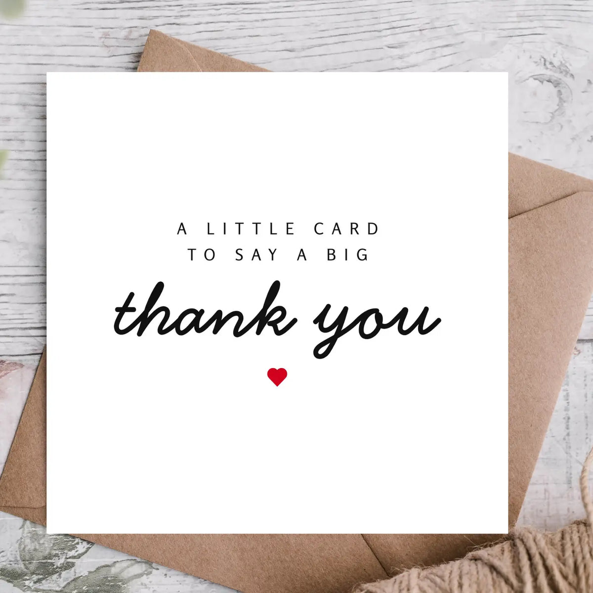 A Little Card To Say Thank You - Card