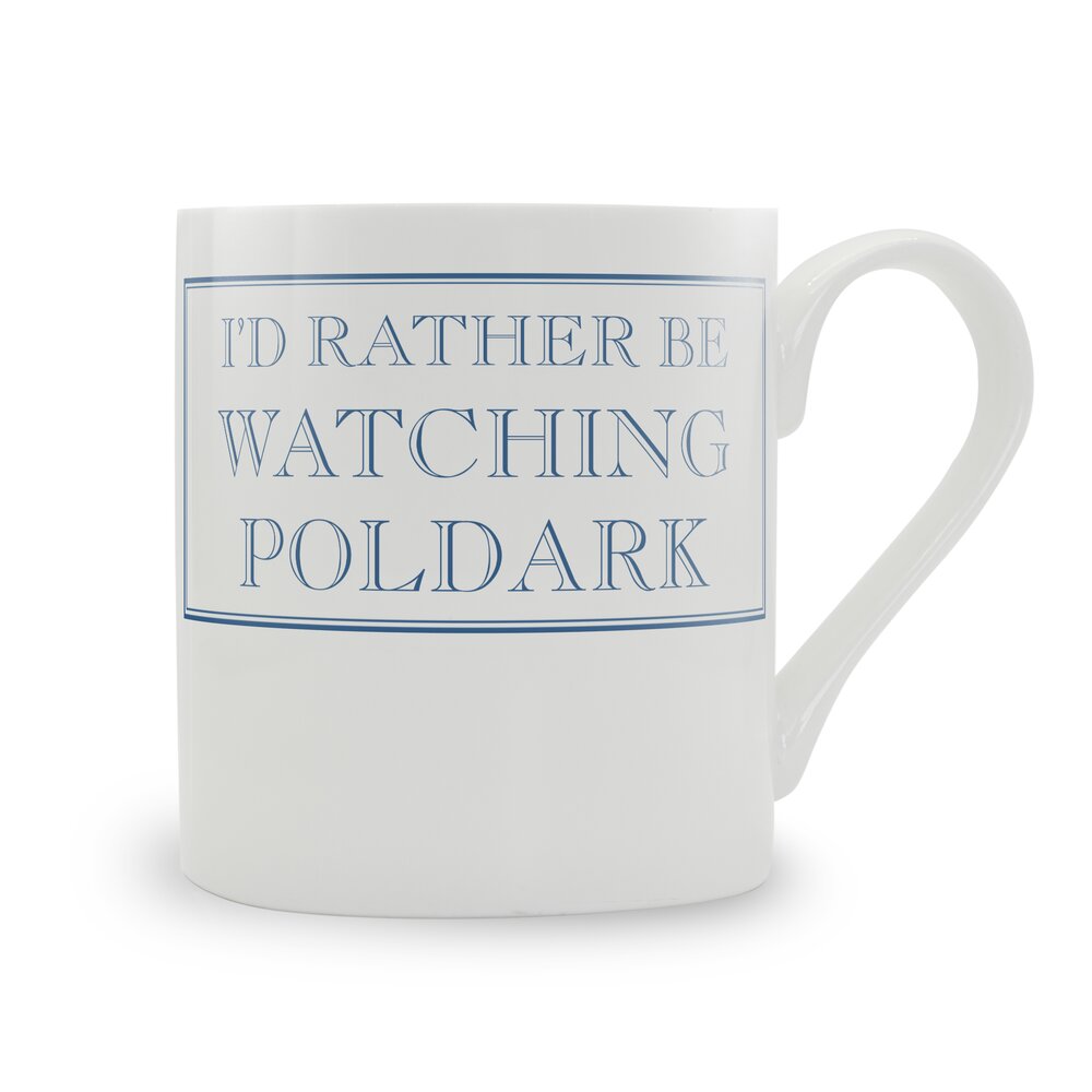 Stubbs Mug I'd Rather Be Watching Poldark